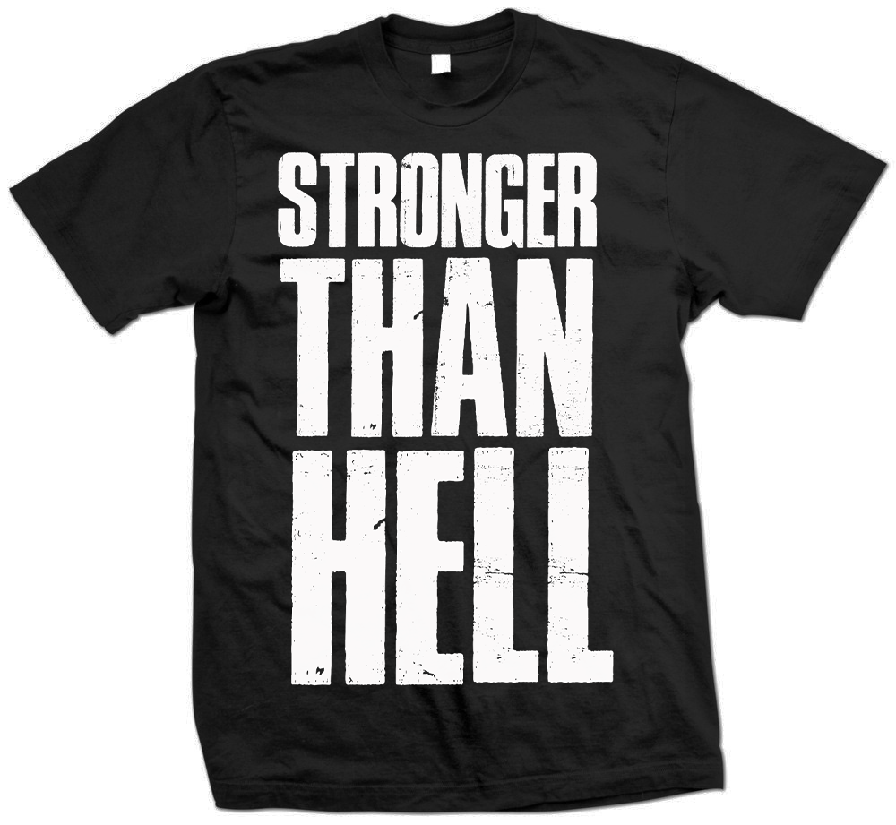 Stronger Than Hell